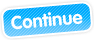Continue